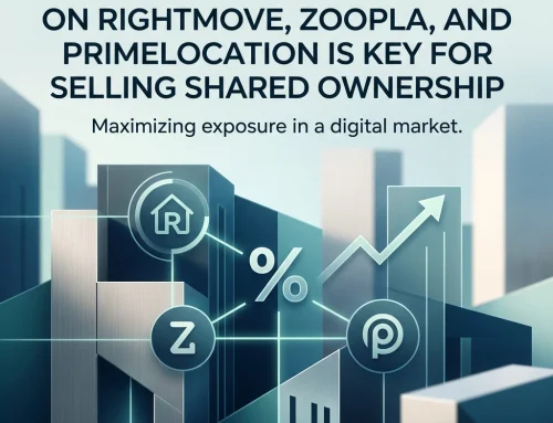 The Power Trio: Why Listing on Rightmove, Zoopla, and Primelocation is Key for Selling Shared Ownership
